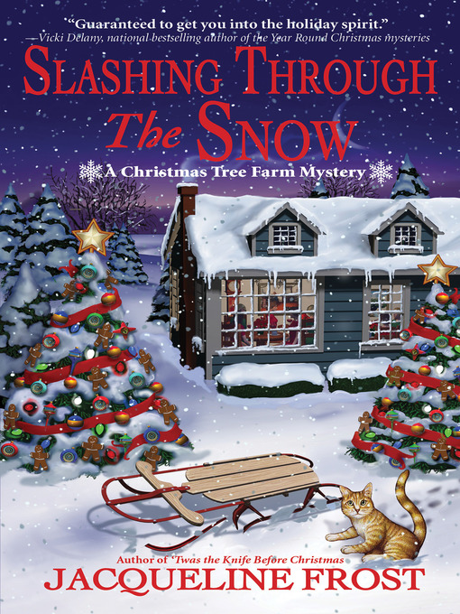 Title details for Slashing Through the Snow by Jacqueline Frost - Available